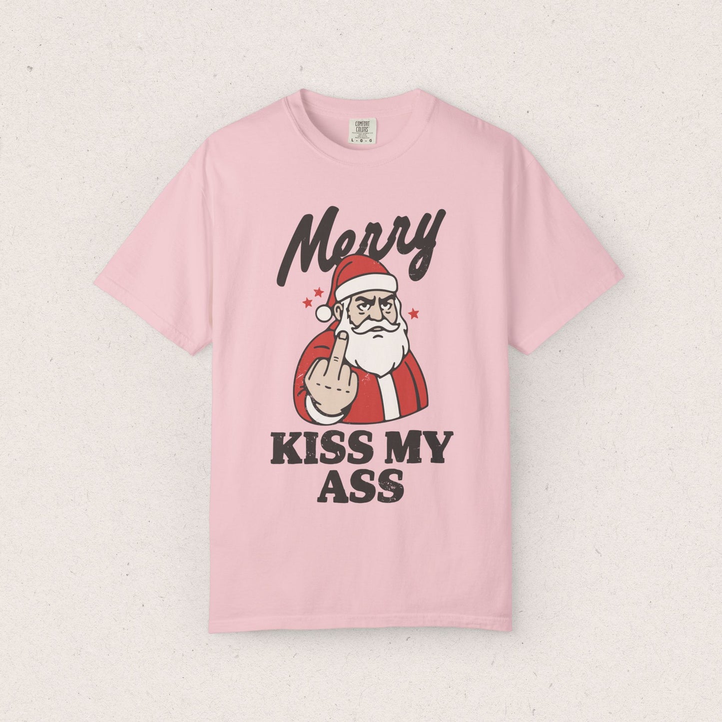 Merry, Kiss My Ass T-shirt