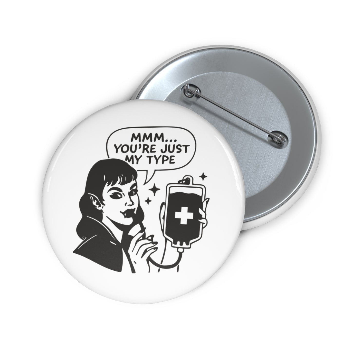 Mmm... You’re Just My Type Retro Pin Button