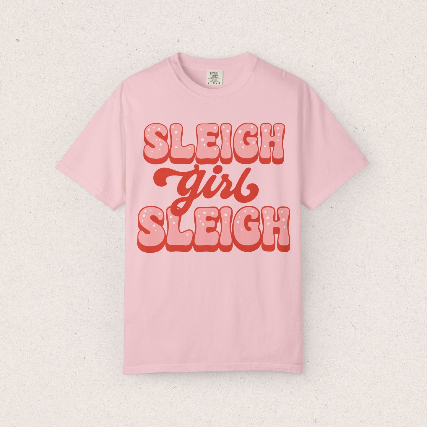 Sleigh Girl Sleigh T-shirt