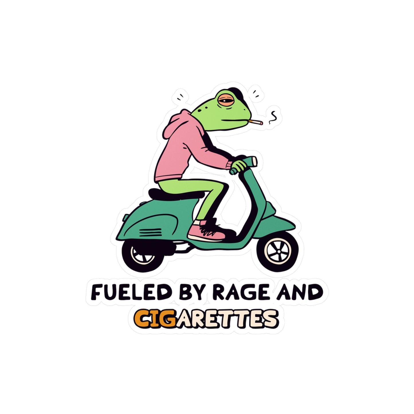 Fueled by Rage and Cigarettes Sticker