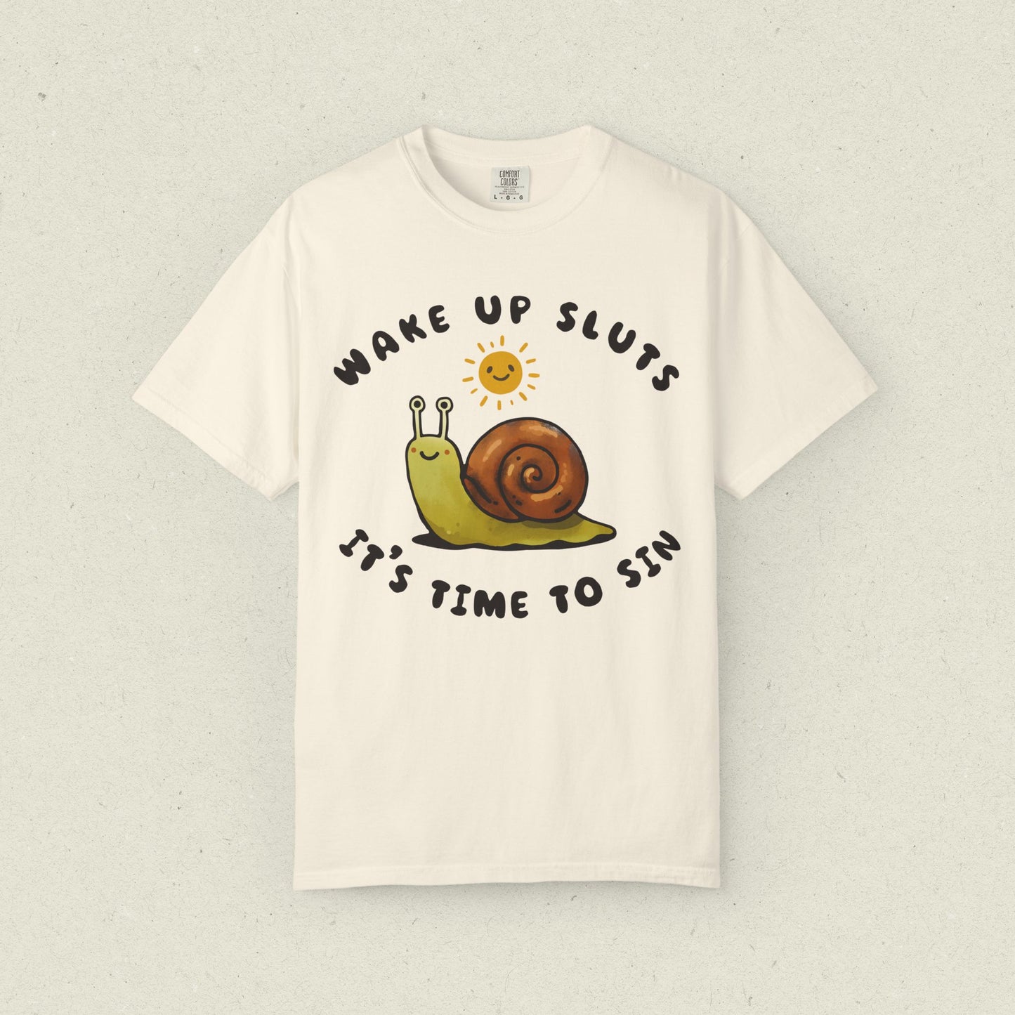 Wake Up Sluts, It's Time to Sin T-Shirt