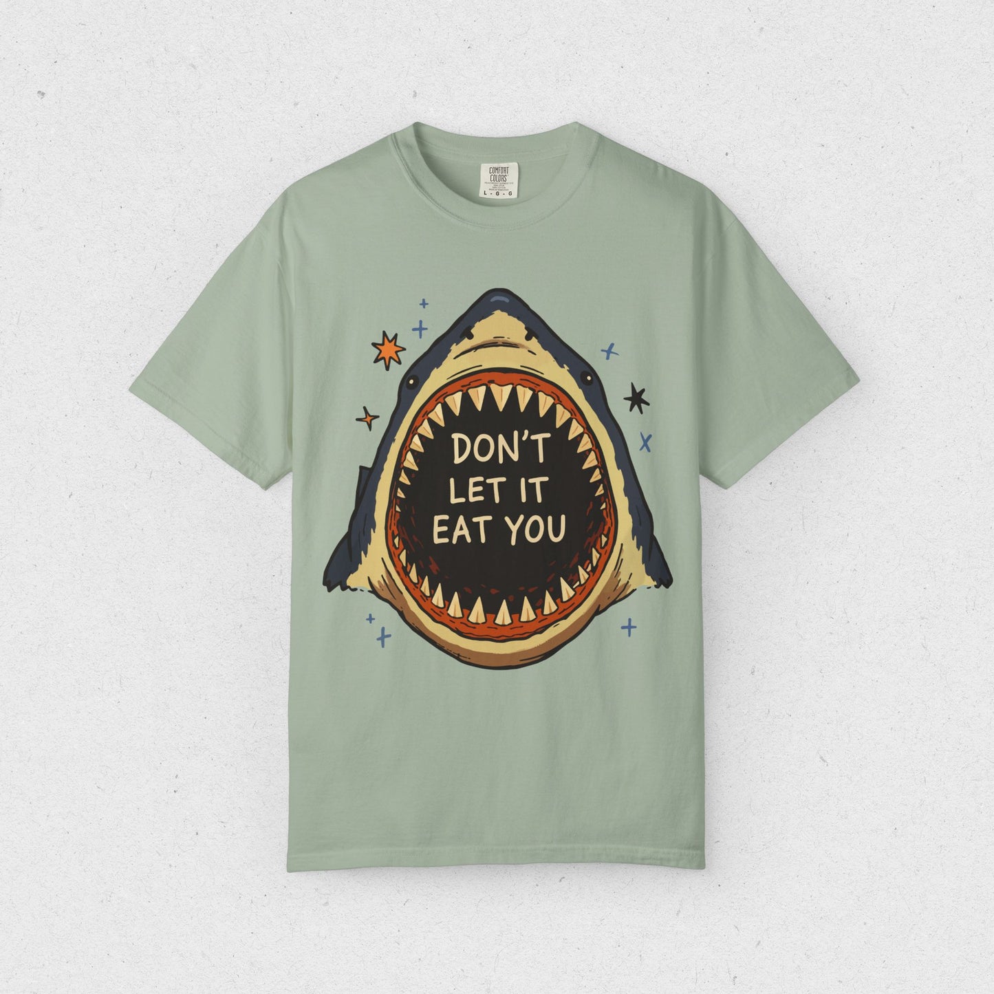 Don’t Let It Eat You Shark T-Shirt