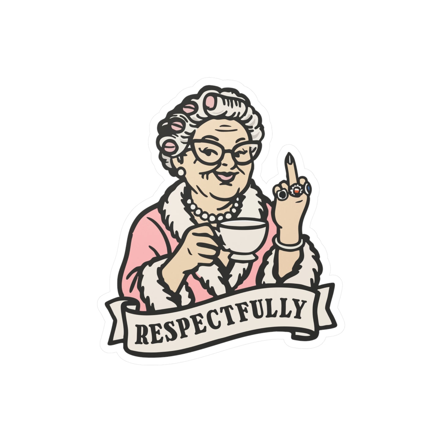 Respectfully Grandma Sticker