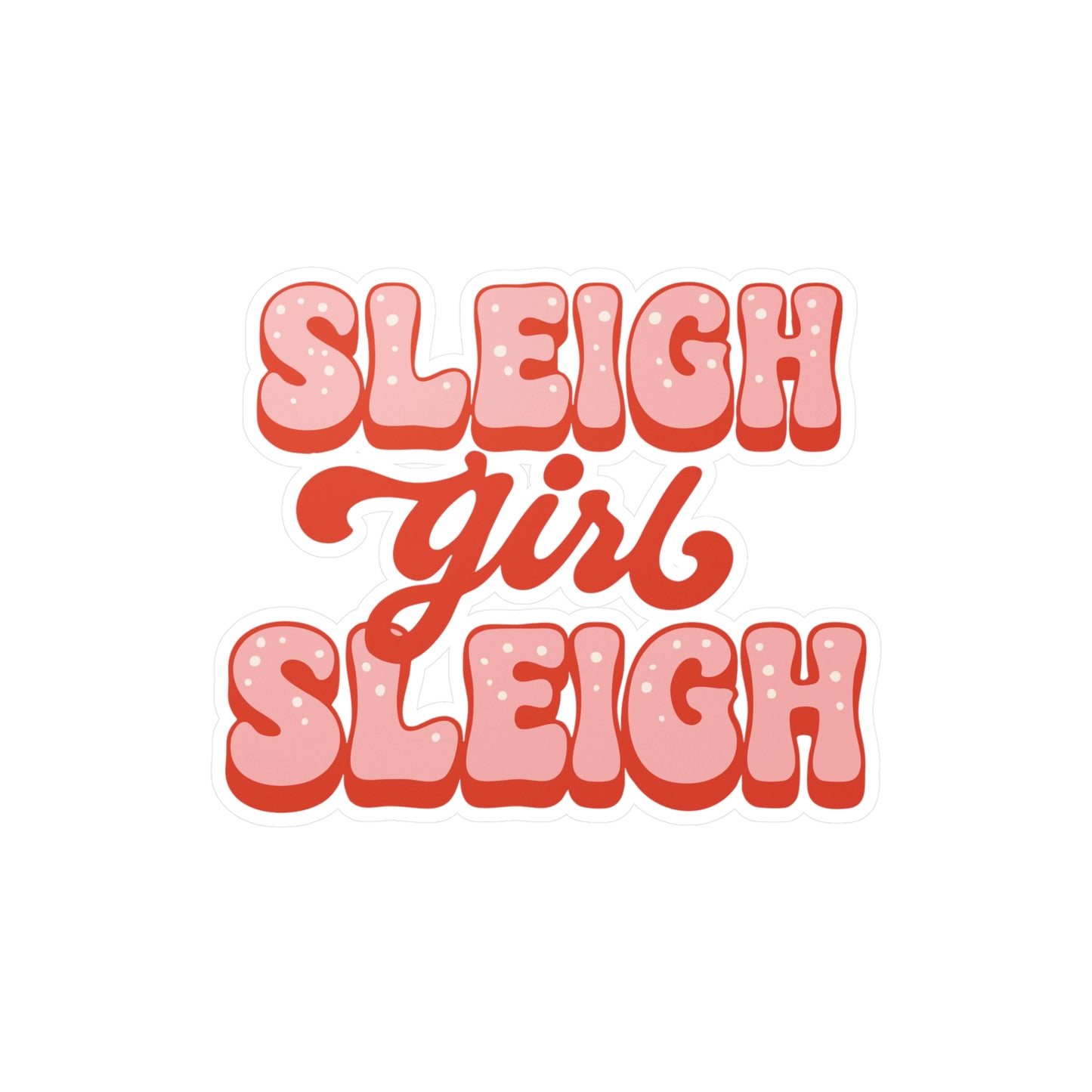 Sleigh Girl Sleigh Sticker