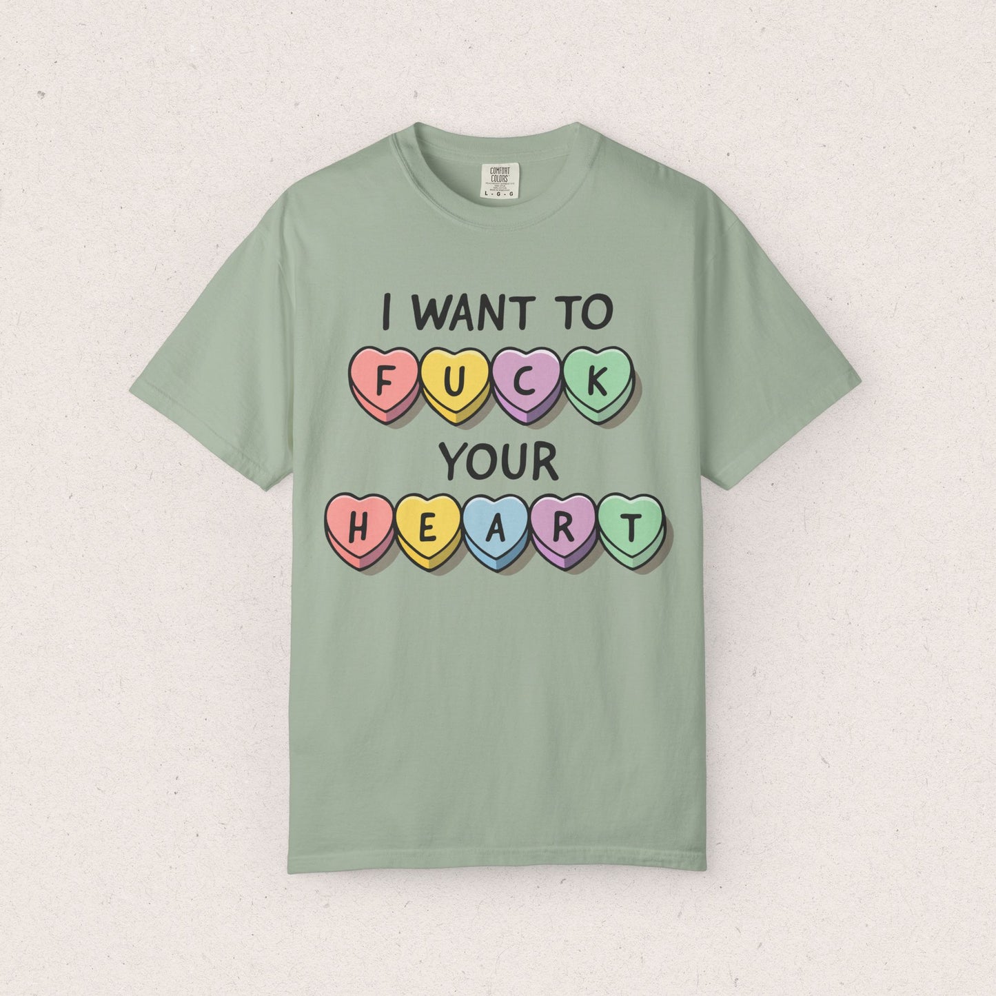 I Want to F*ck Your Heart T-shirt
