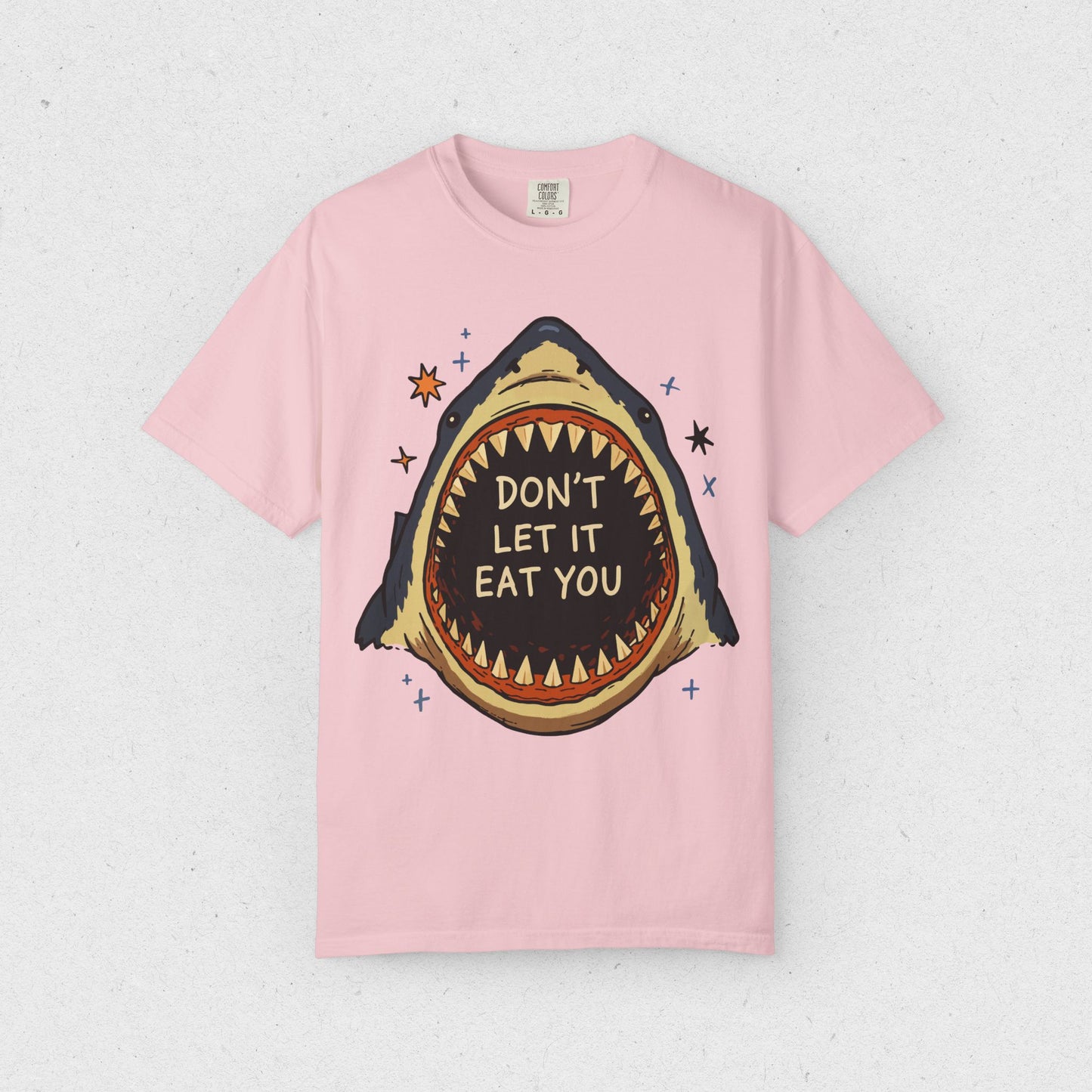 Don’t Let It Eat You Shark T-Shirt
