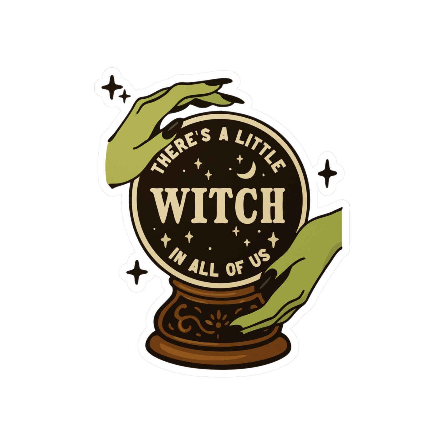 There's a Little Witch in All of Us Sticker