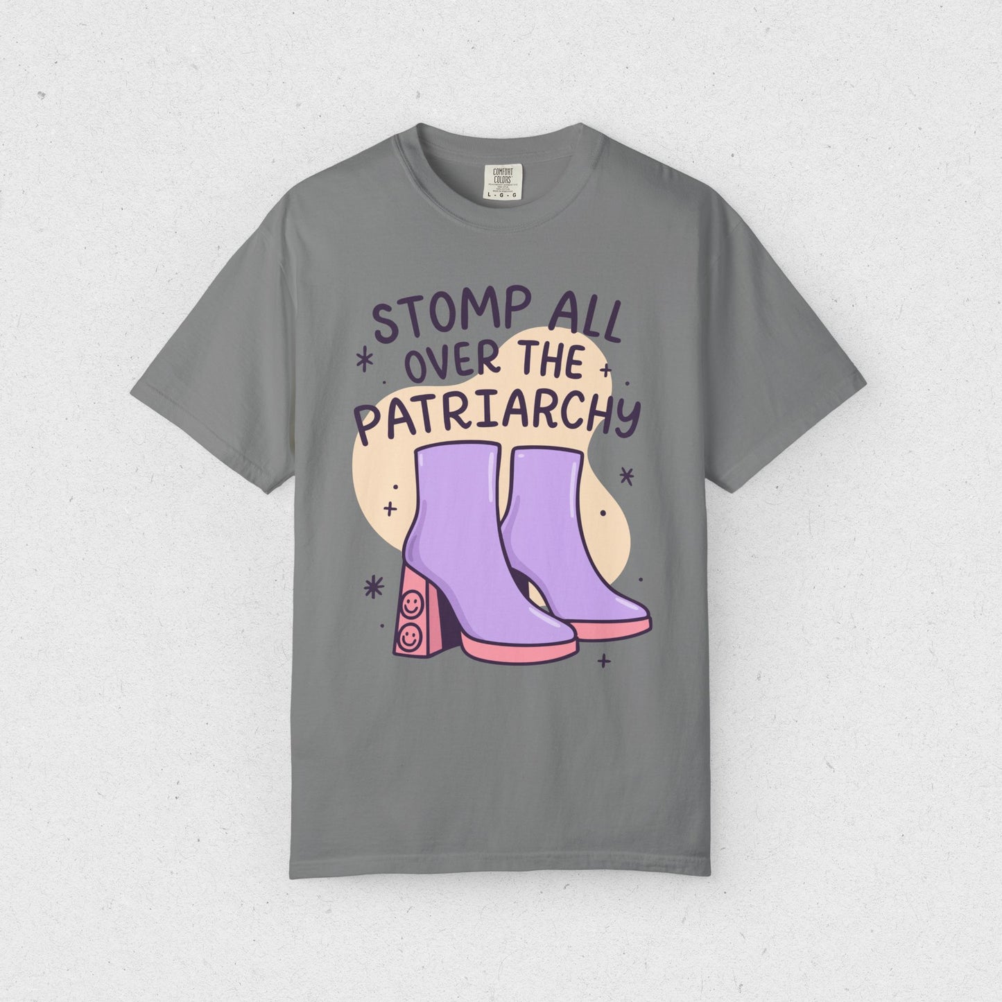 Stomp All Over the Patriarchy T-Shirt