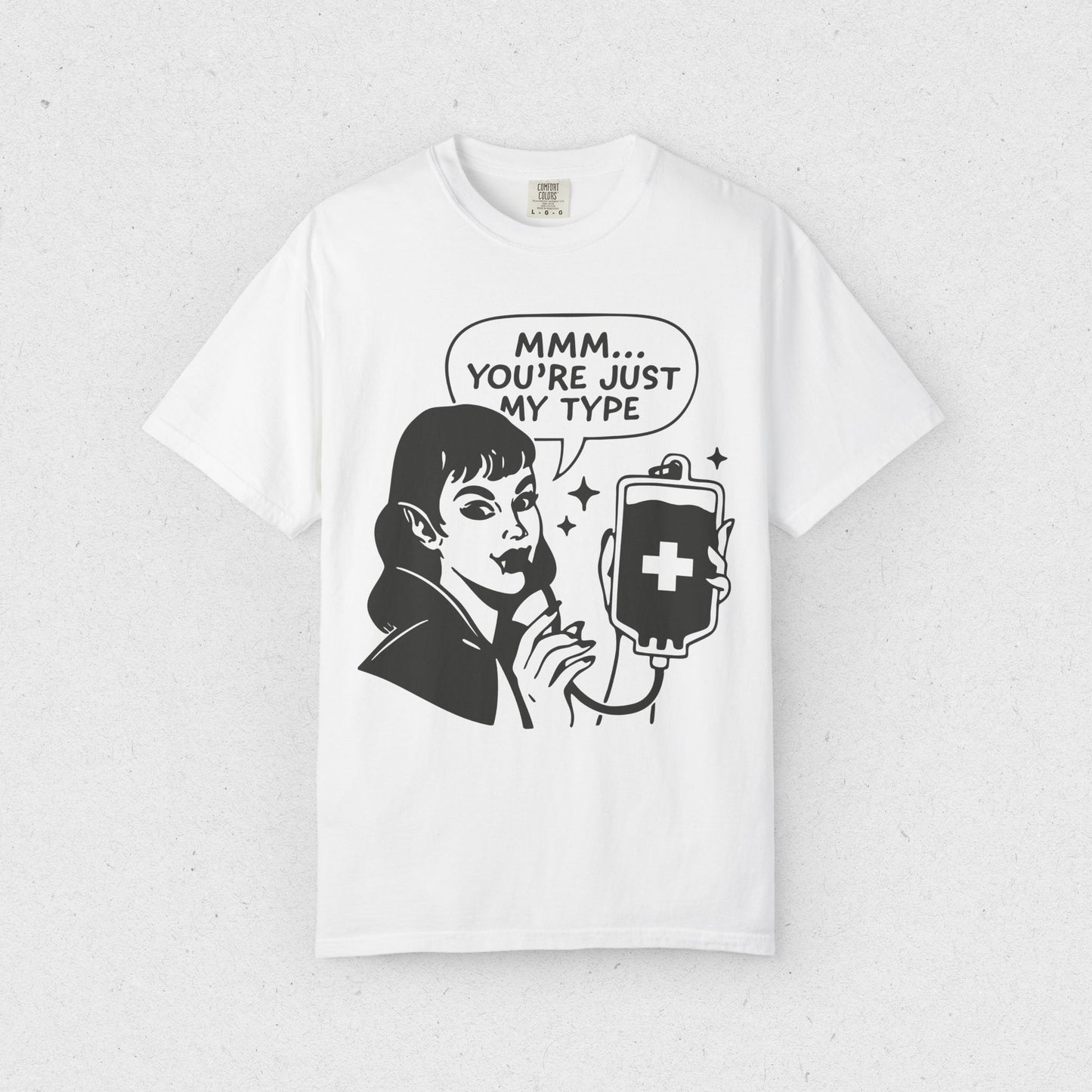 Mmm... You're Just My Type T-Shirt