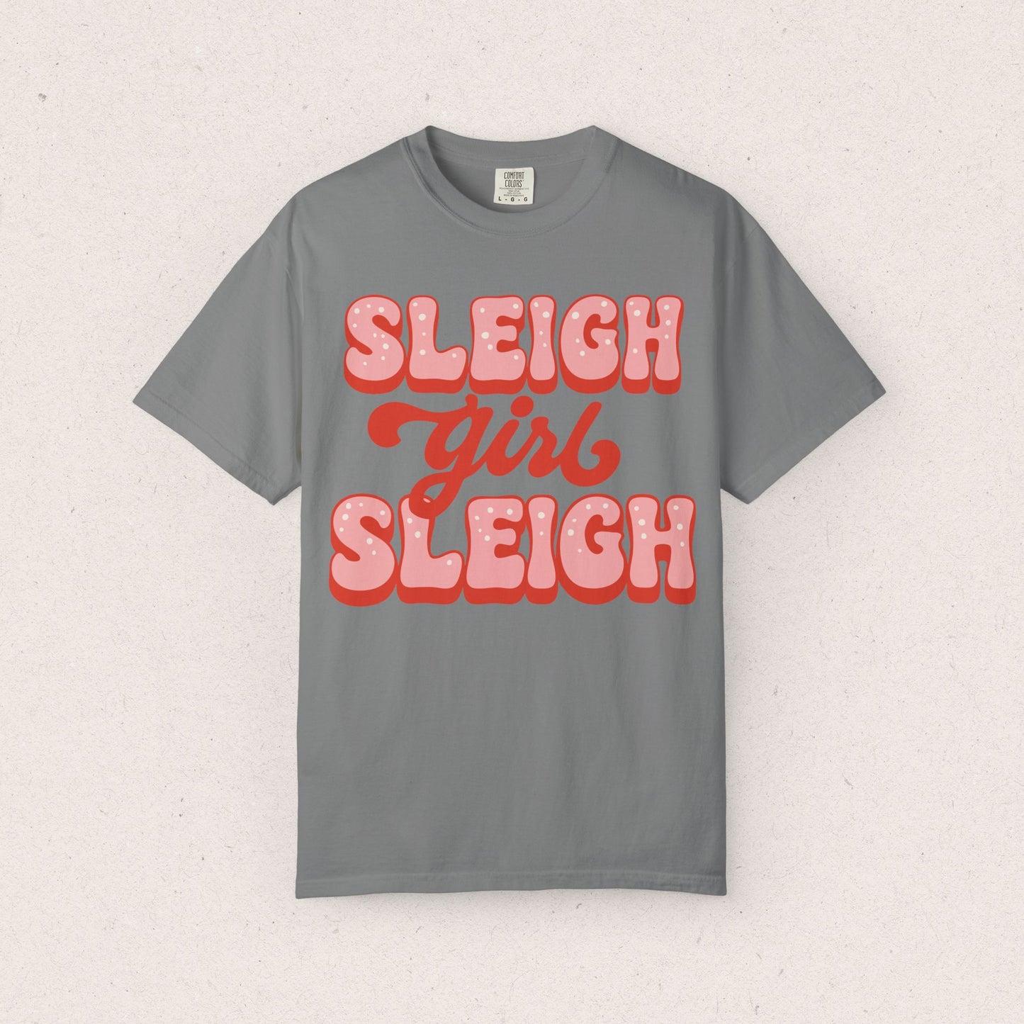 Sleigh Girl Sleigh T-shirt