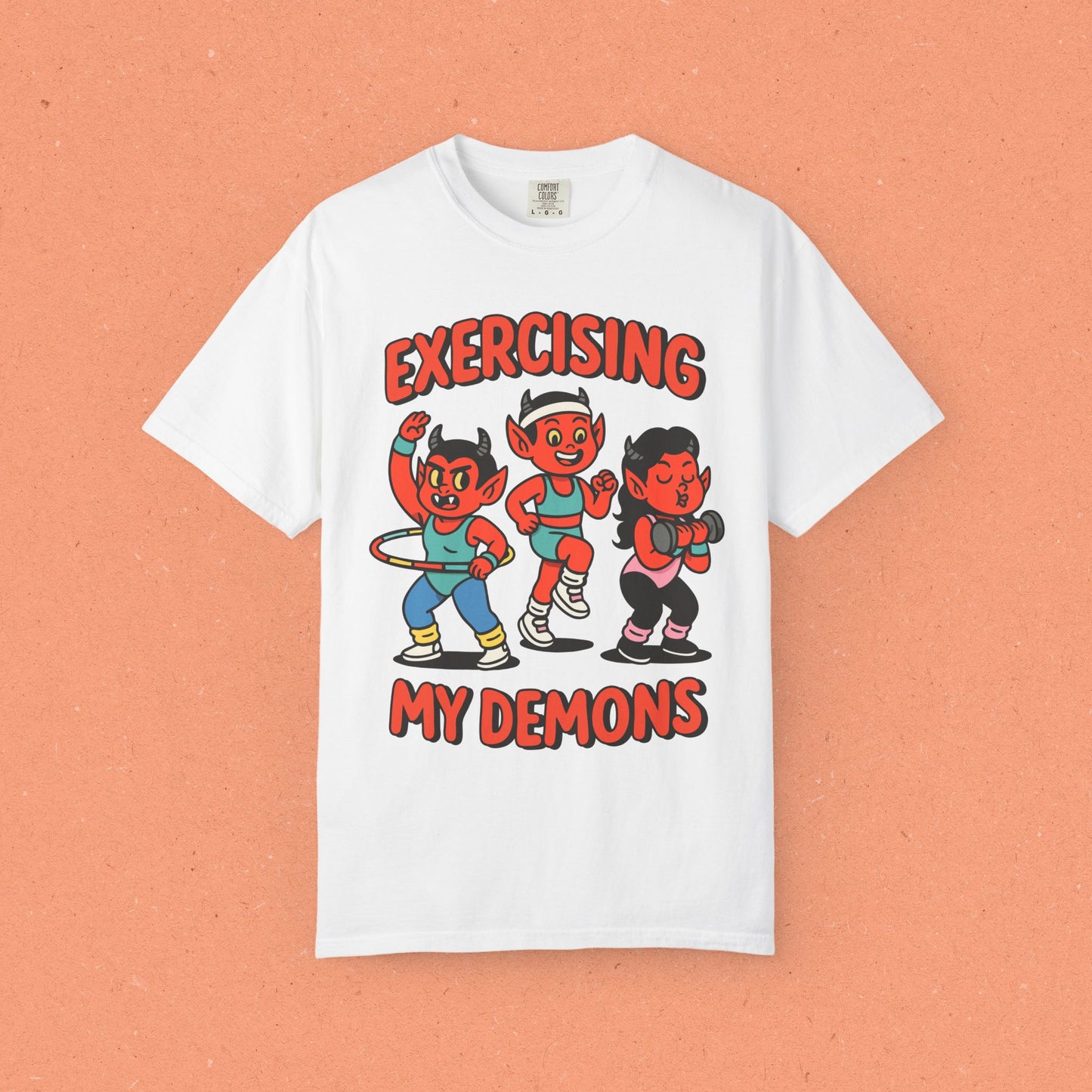 Exercising My Demons T-Shirt
