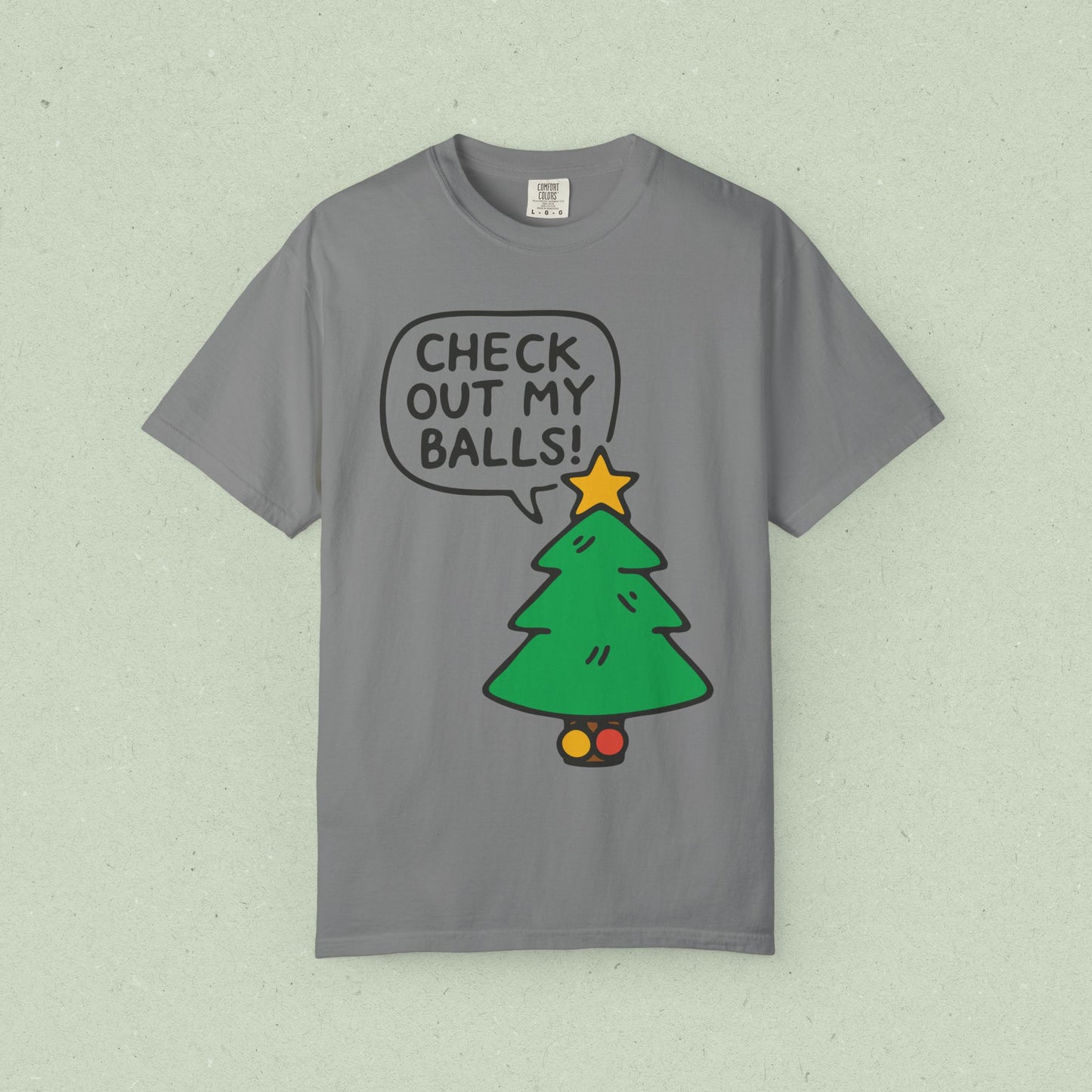 Check Out My Balls! T-shirt