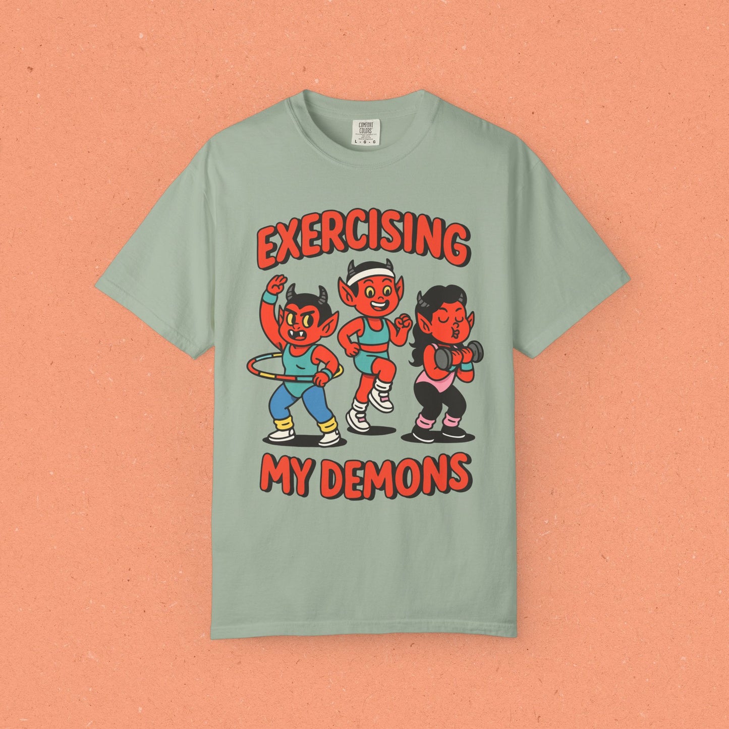 Exercising My Demons T-Shirt
