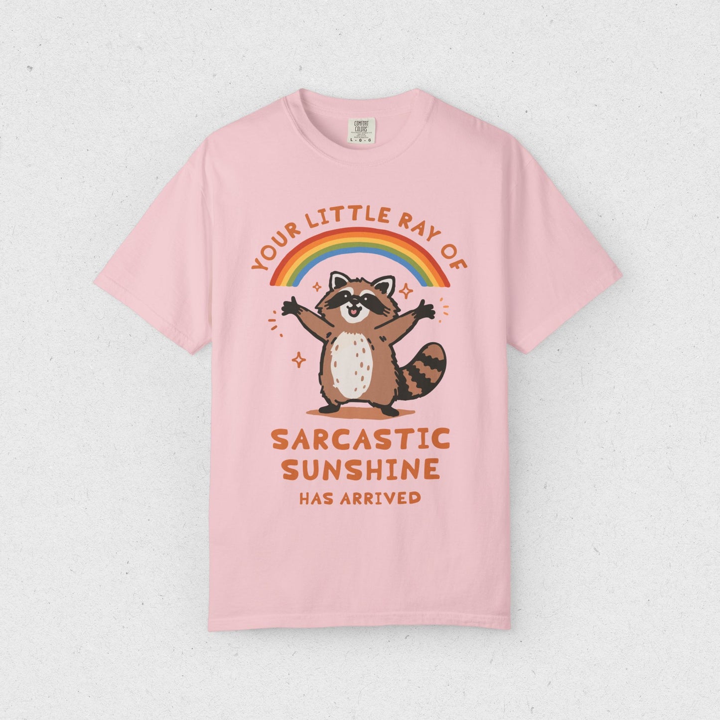 Sarcastic Sunshine Raccoon T-Shirt