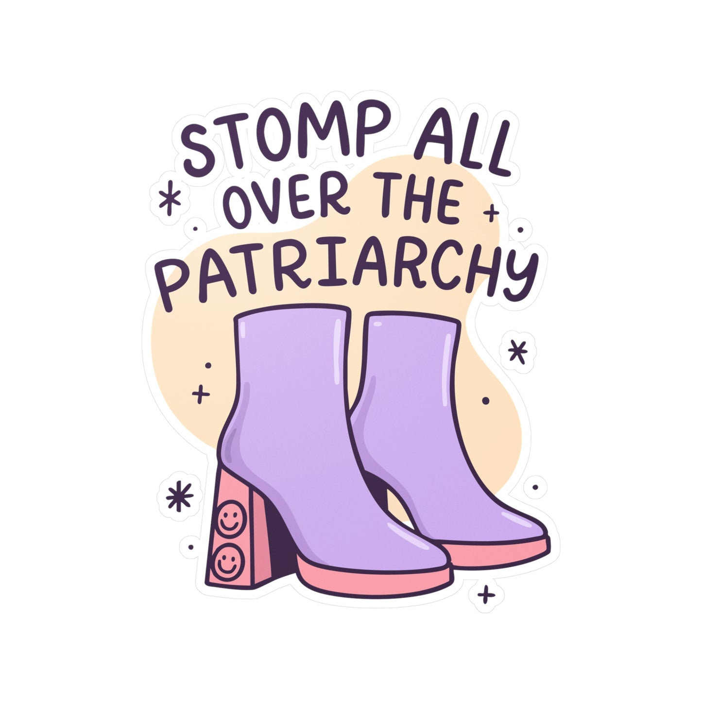 Stomp All Over the Patriarchy Sticker
