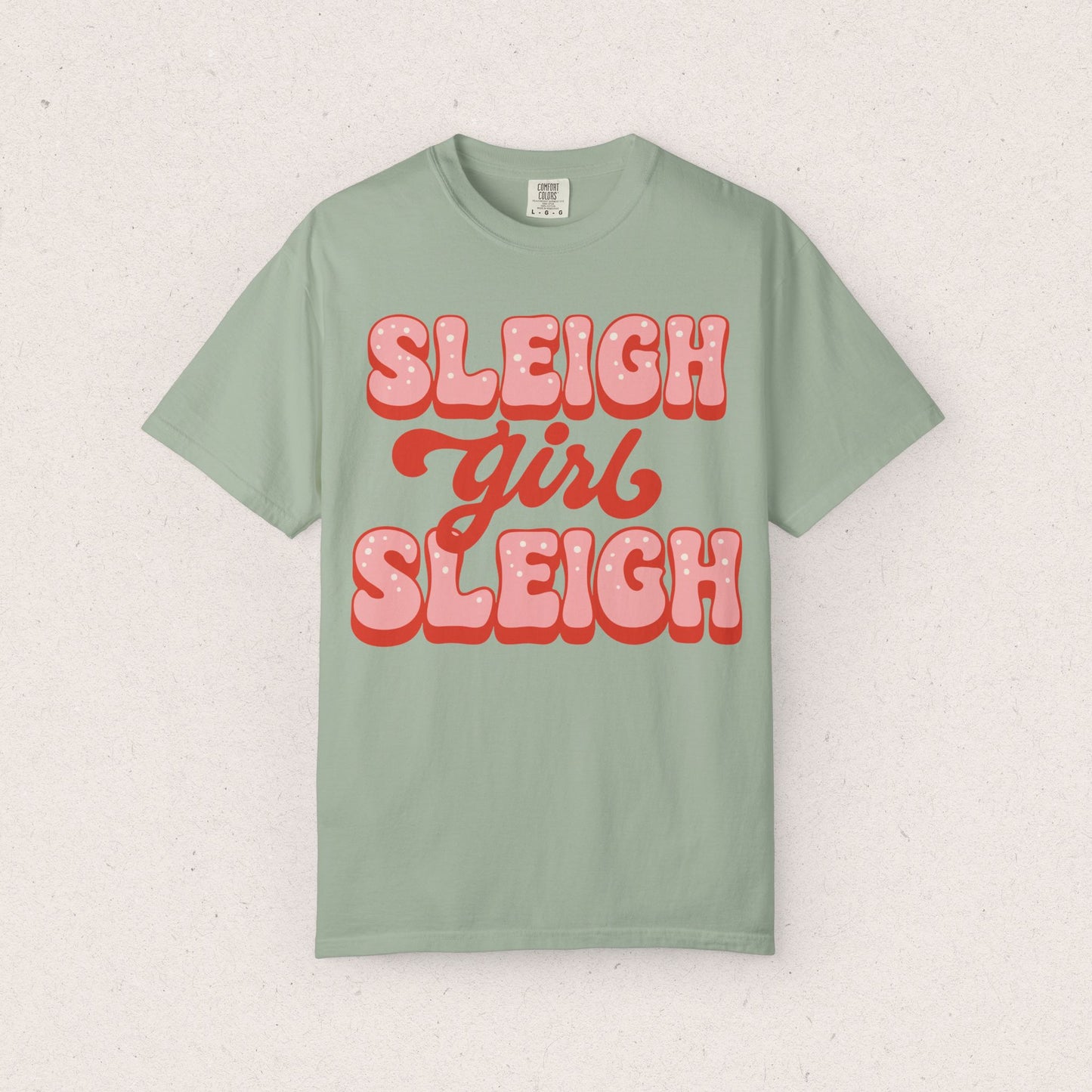 Sleigh Girl Sleigh T-shirt