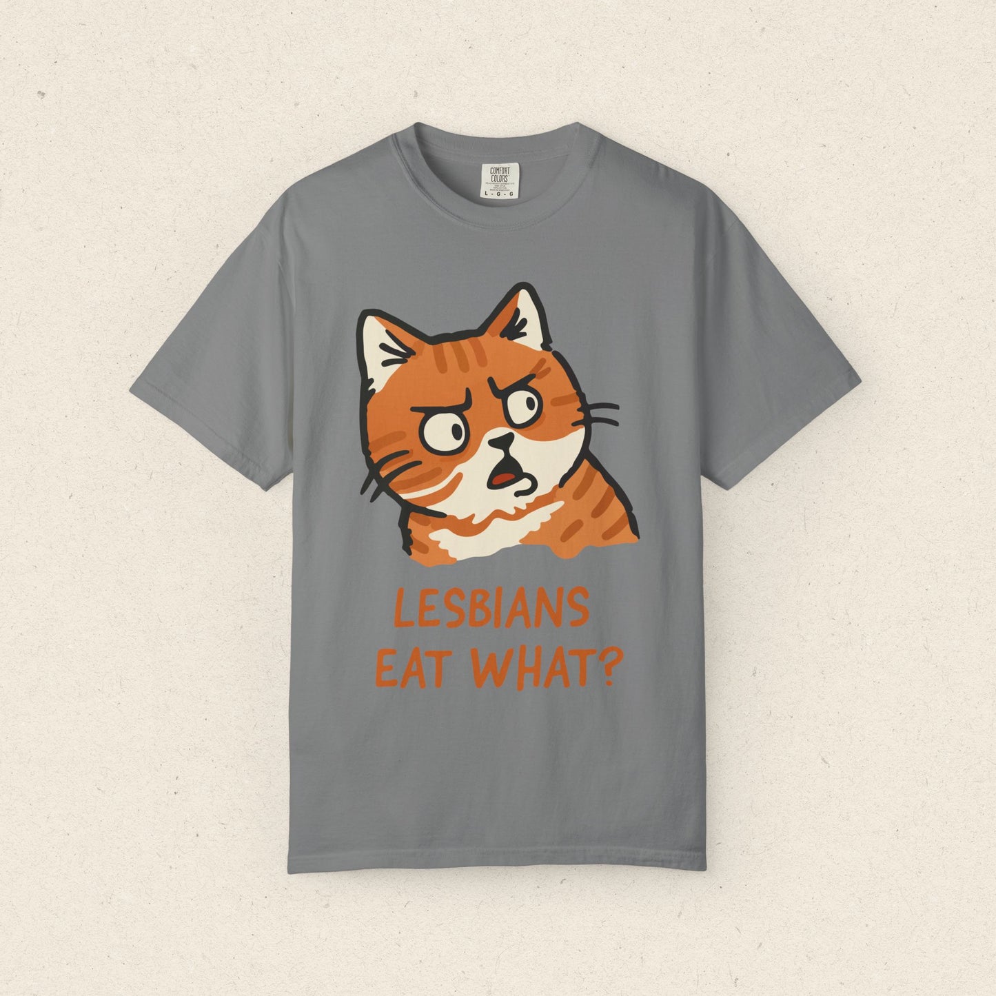 Lesbians Eat What? T-Shirt