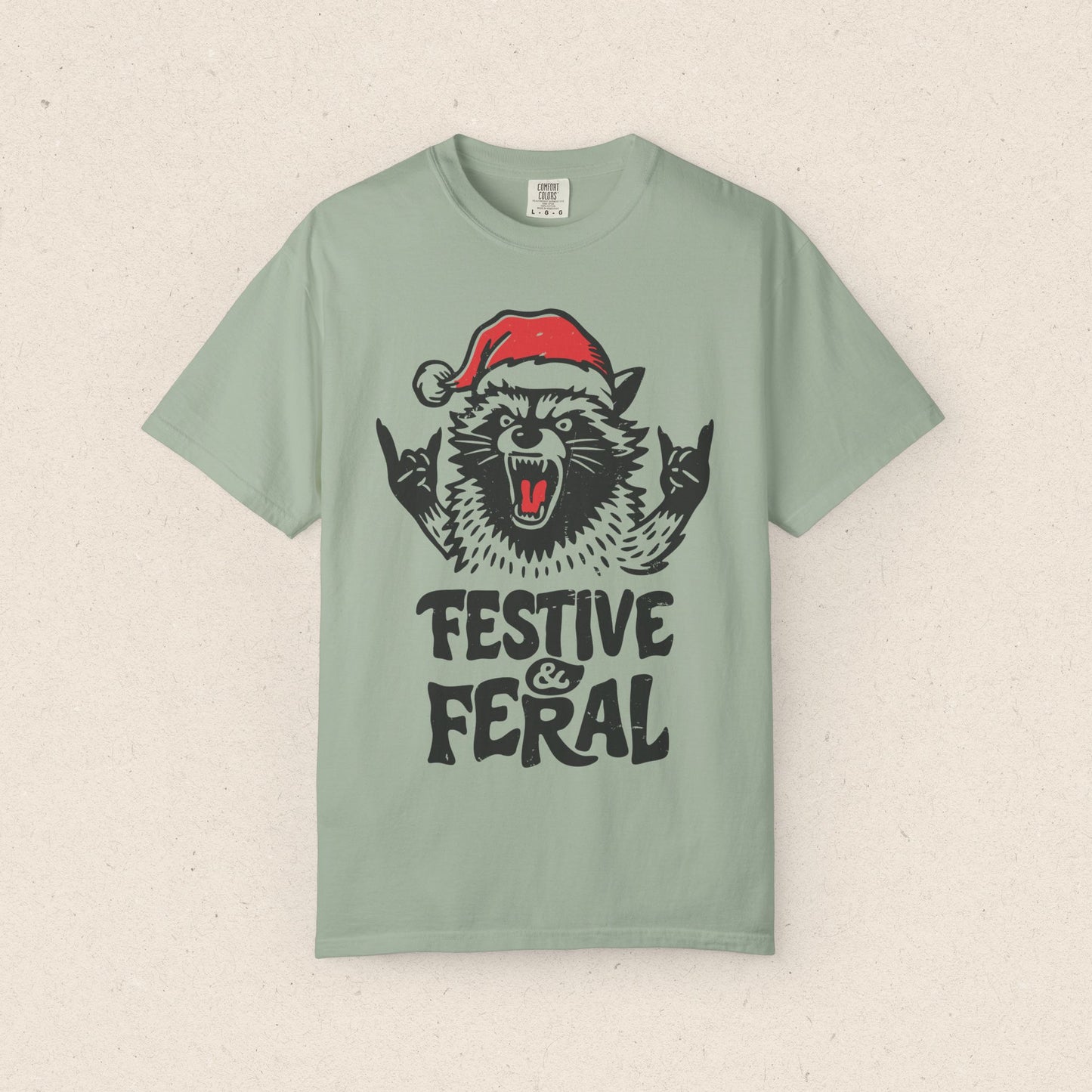 Festive & Feral T-Shirt