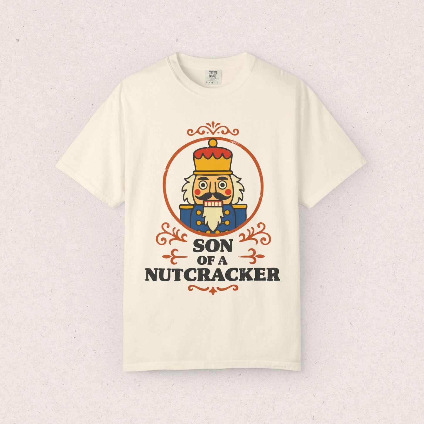 Son of a Nutcracker T-Shirt