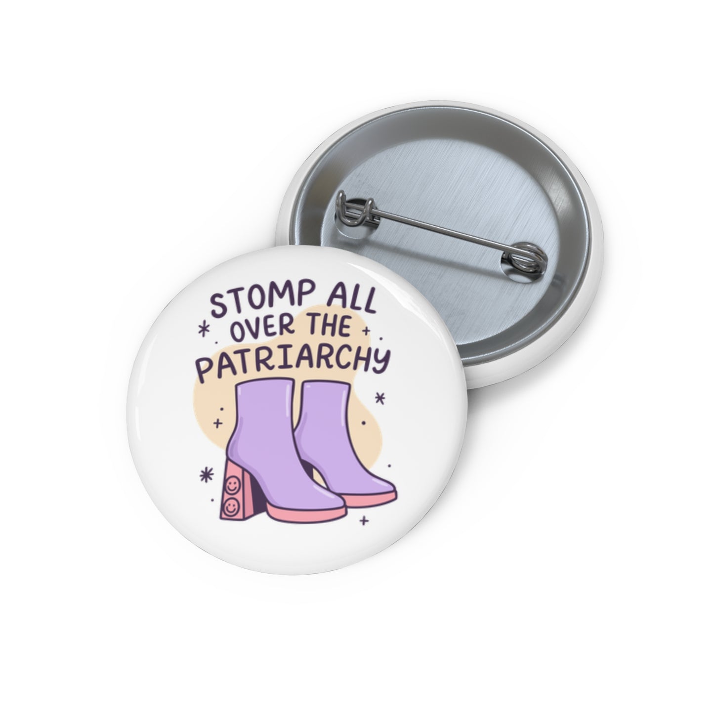 Stomp All Over The Patriarchy Pin Button