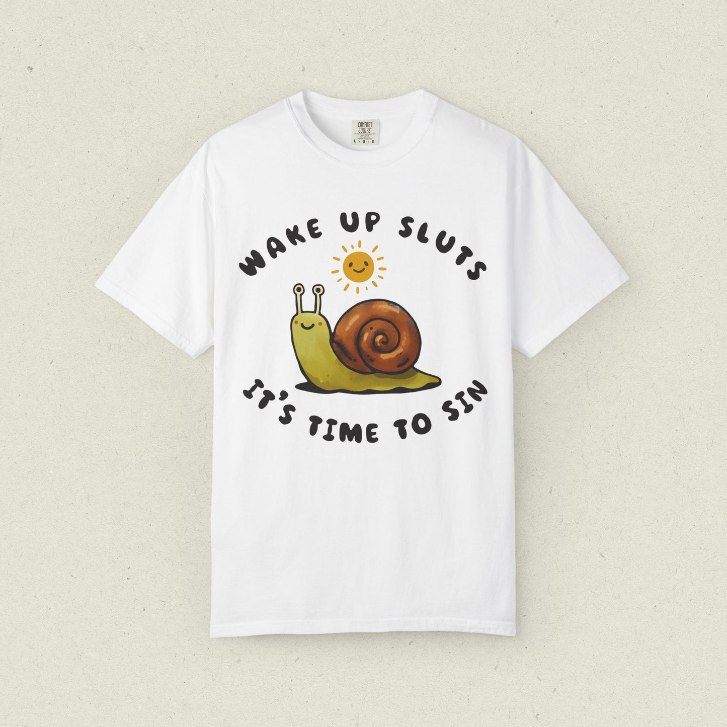 Wake Up Sluts, It's Time to Sin T-Shirt