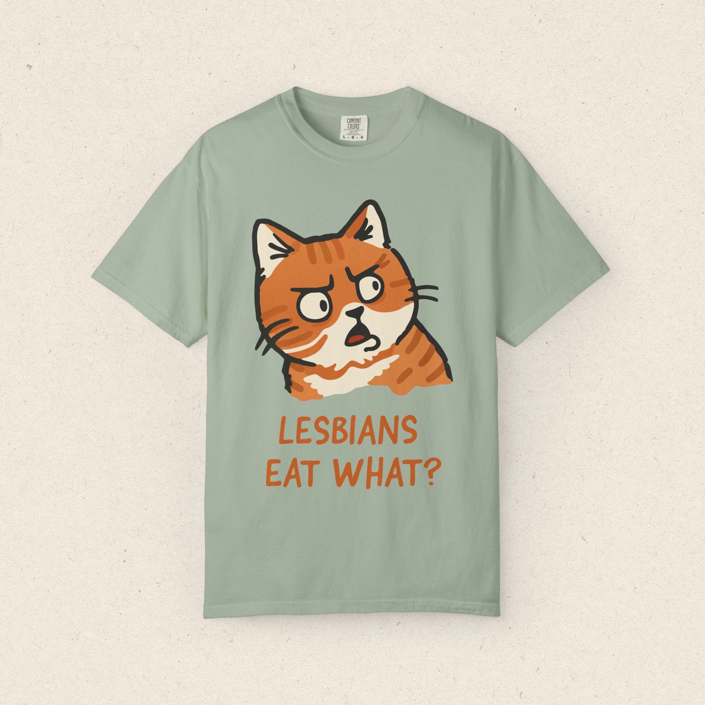 Lesbians Eat What? T-Shirt