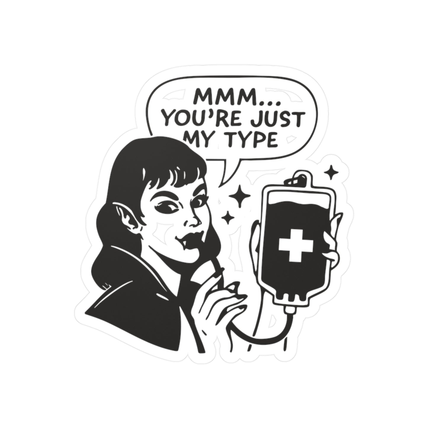Mmm... You're Just My Type Sticker