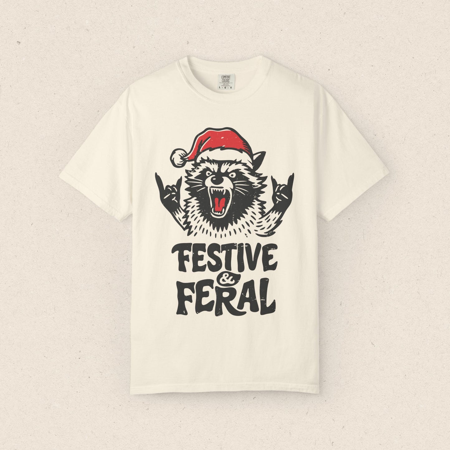 Festive & Feral T-Shirt