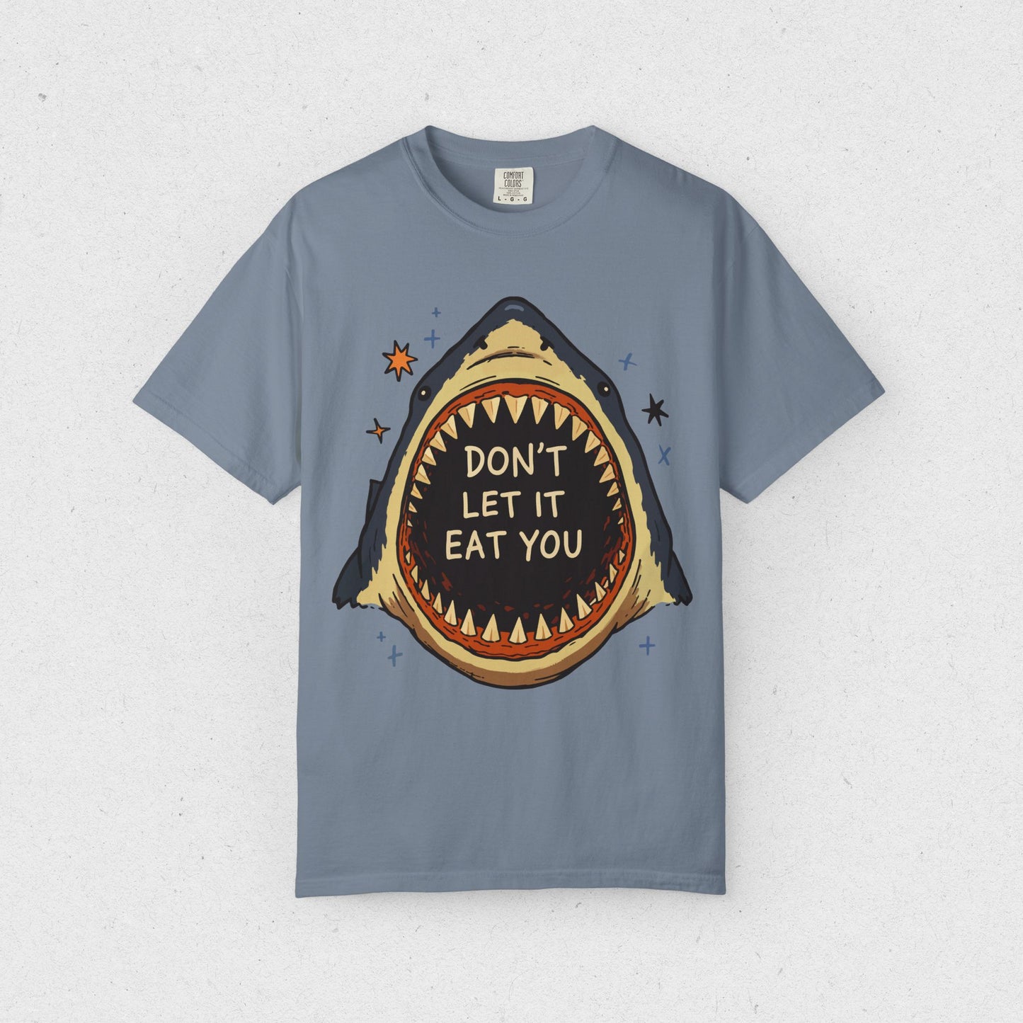 Don’t Let It Eat You Shark T-Shirt