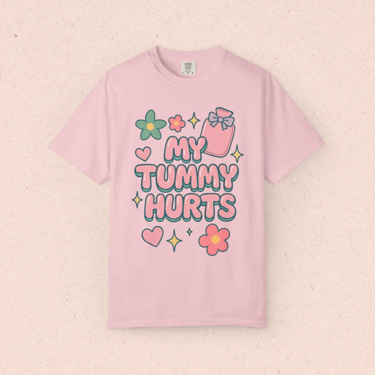 My Tummy Hurts T-Shirt