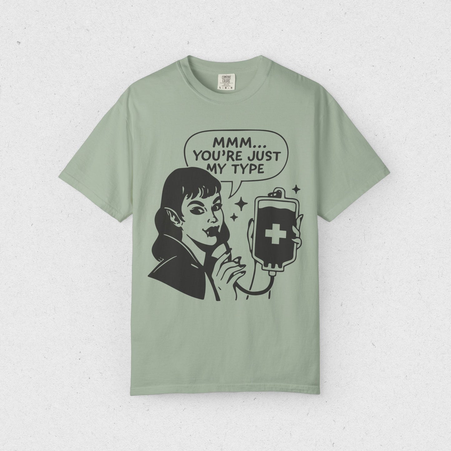 Mmm... You're Just My Type T-Shirt