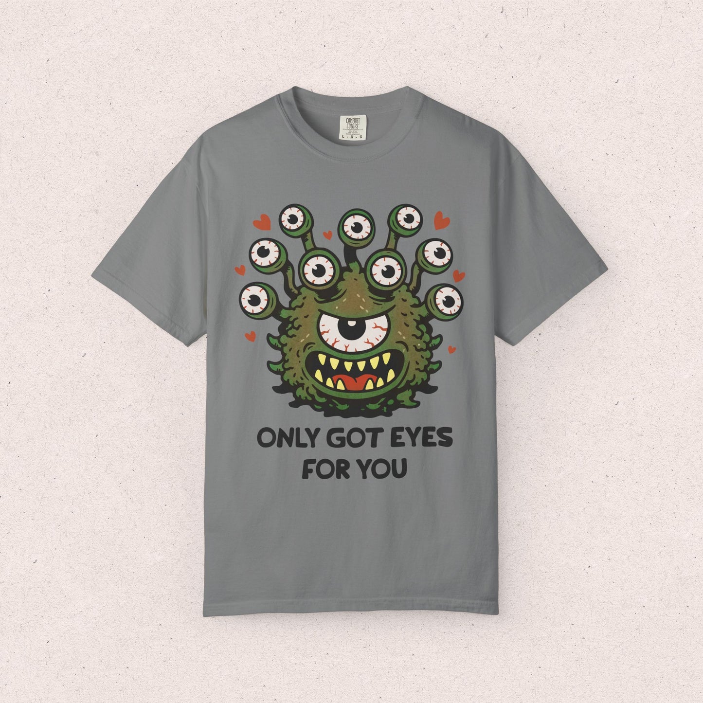 Only Got Eyes For You T-Shirt — Cute Monster Valentine Tee
