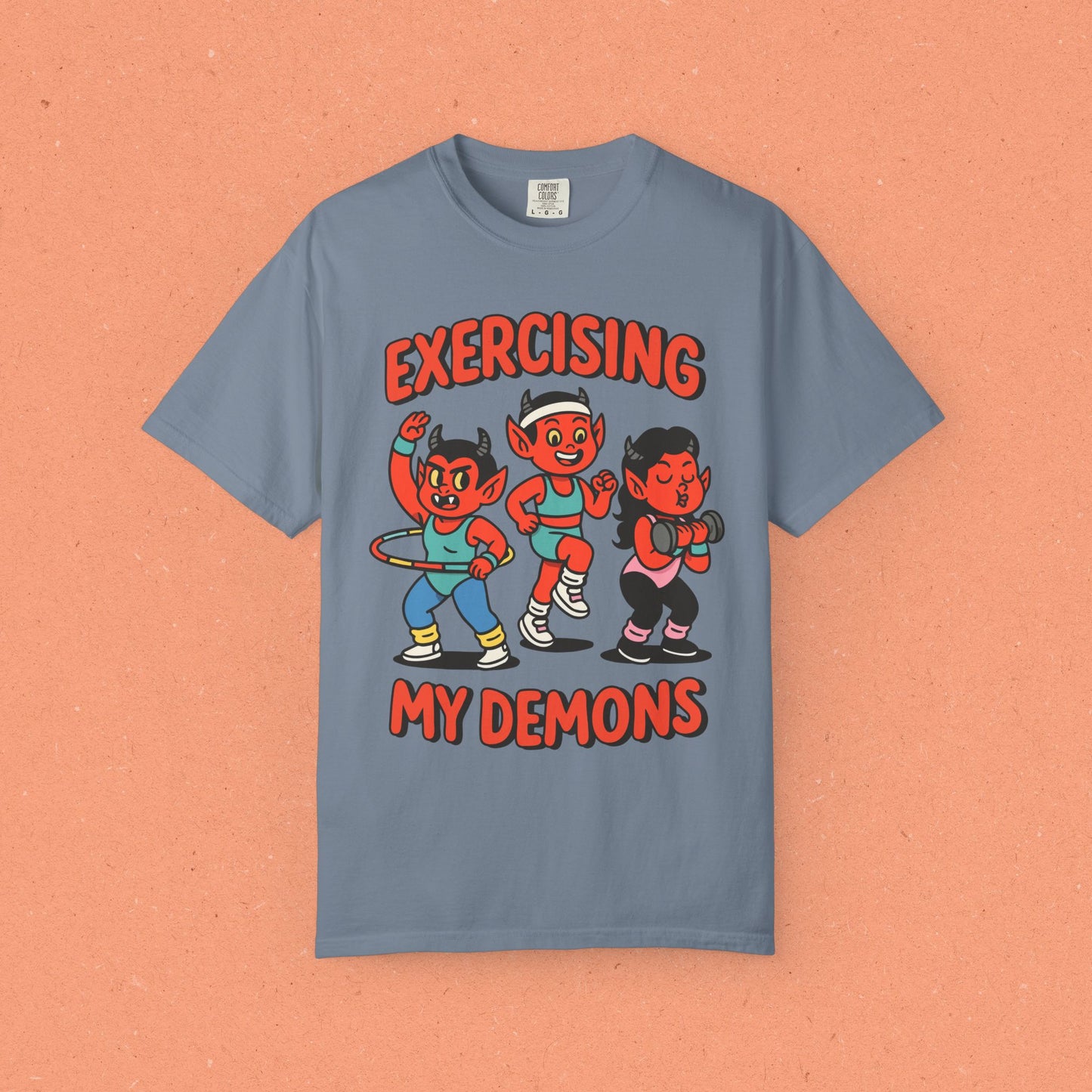 Exercising My Demons T-Shirt