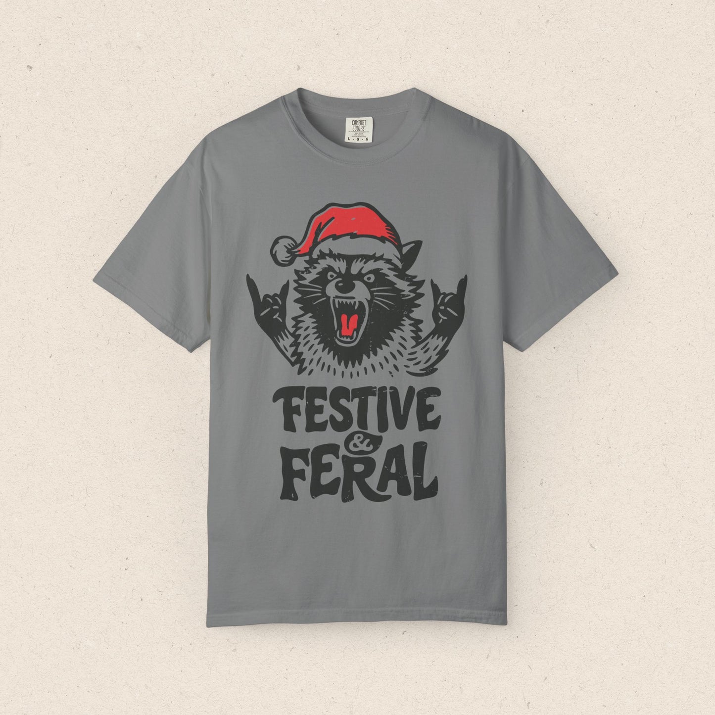 Festive & Feral T-Shirt