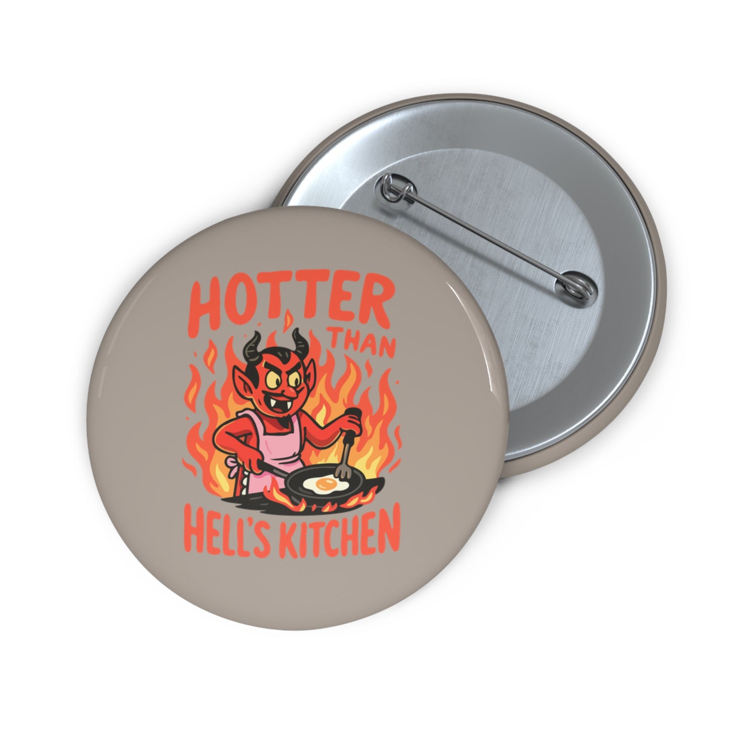 Hotter Than Hell's Kitchen Pin Button