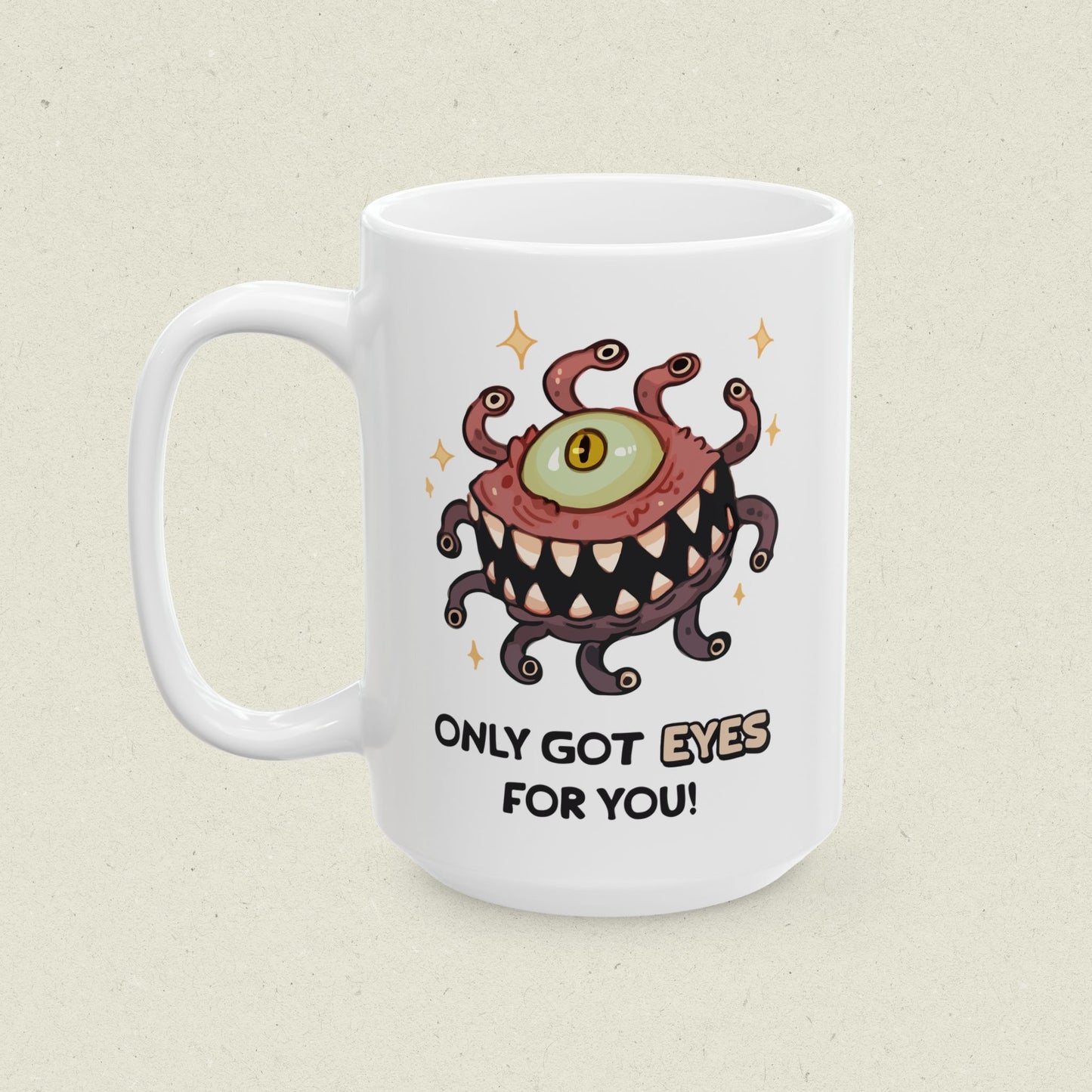 Only Got Eyes For You Mug
