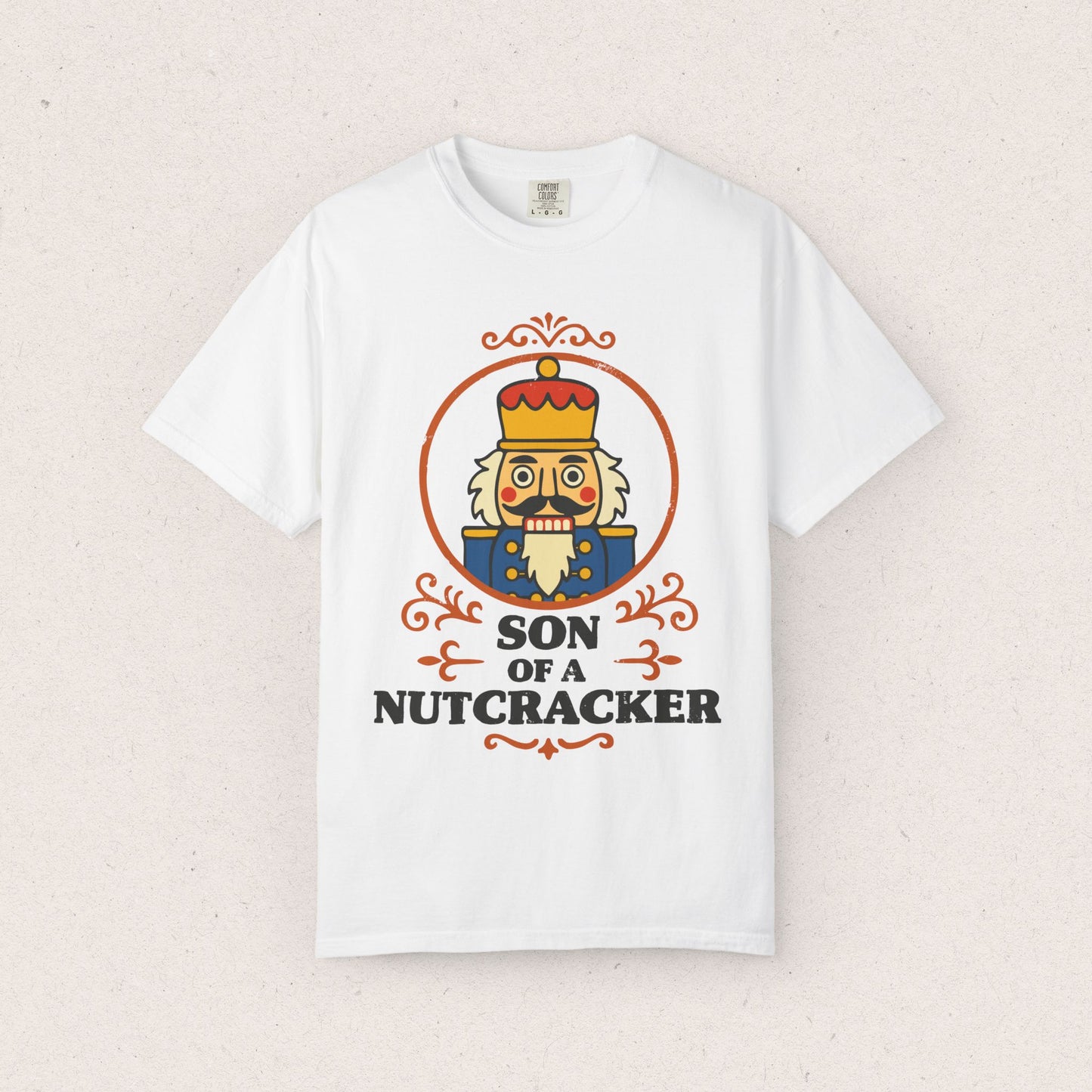 Son of a Nutcracker T-Shirt