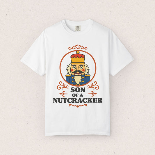 Son of a Nutcracker T-Shirt