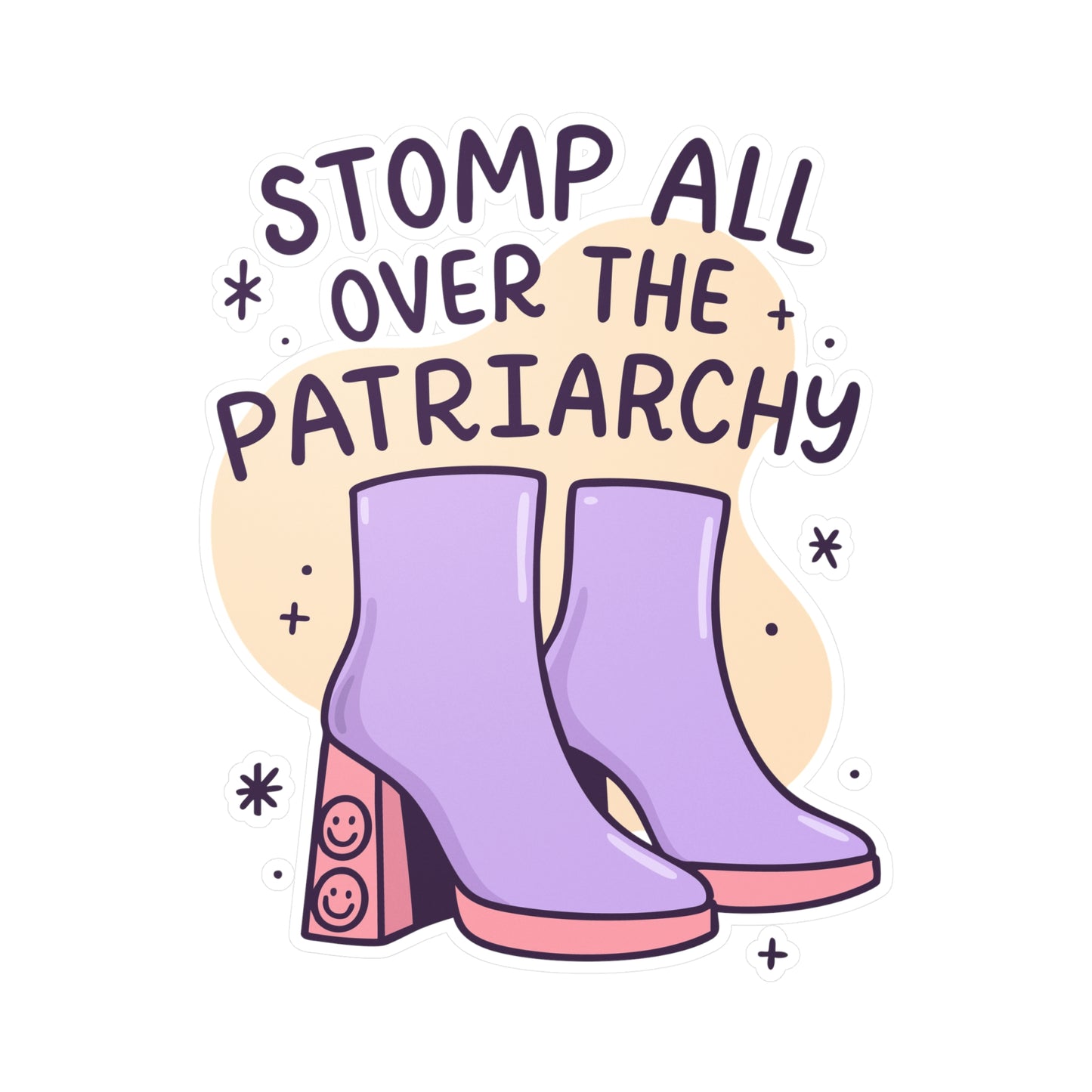 Stomp All Over the Patriarchy Sticker