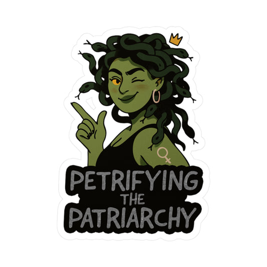 Petrifying the Patriarchy Sticker