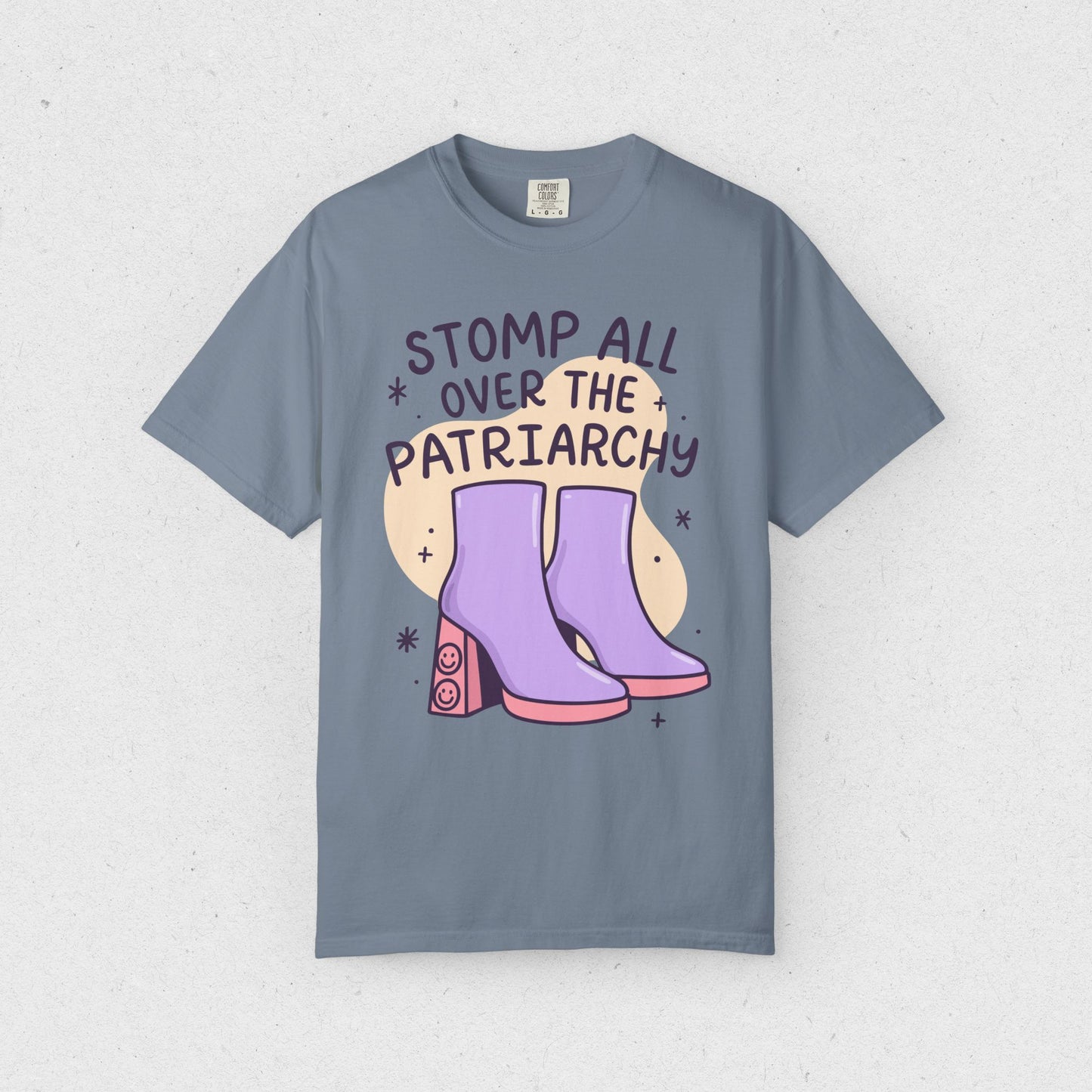 Stomp All Over the Patriarchy T-Shirt