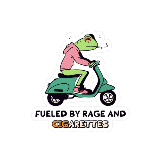 Fueled by Rage and Cigarettes Sticker