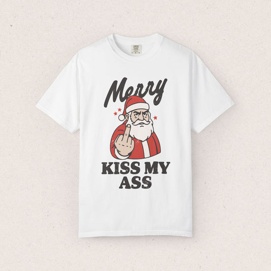 Merry, Kiss My Ass T-shirt