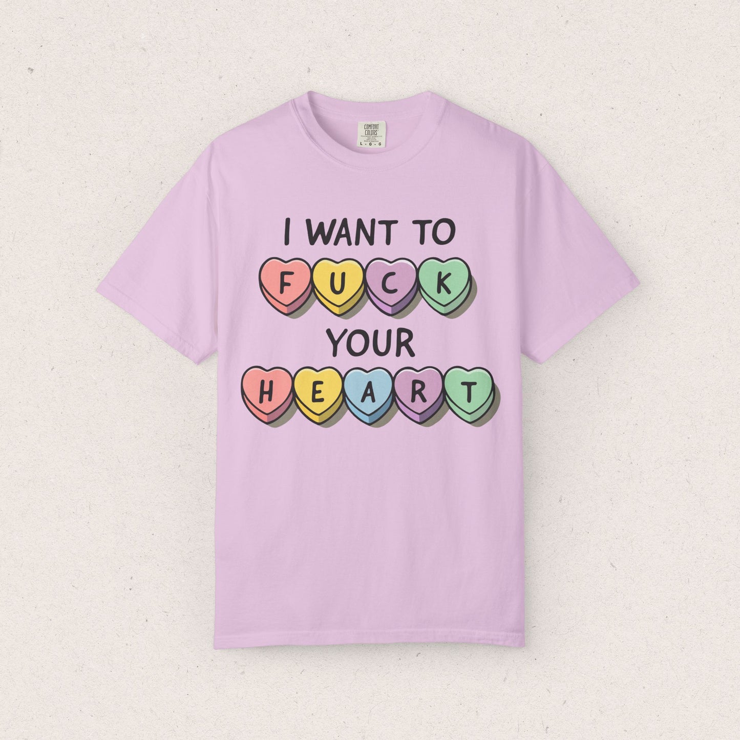I Want to F*ck Your Heart T-shirt
