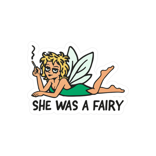 She Was a Fairy Vinyl Sticker