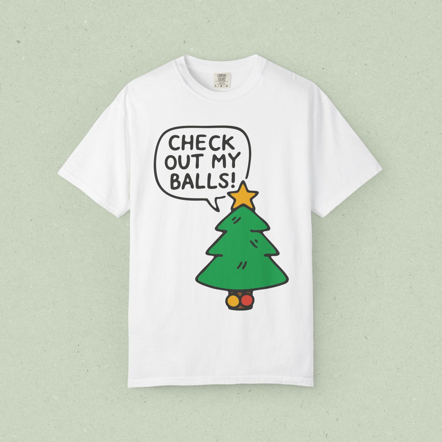 Check Out My Balls! T-shirt