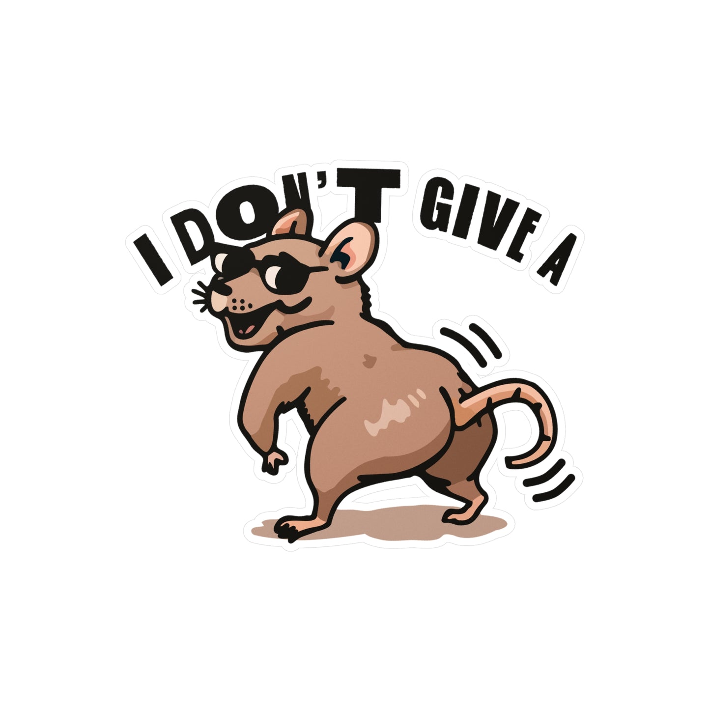 I Don't Give A Rats Ass Sticker