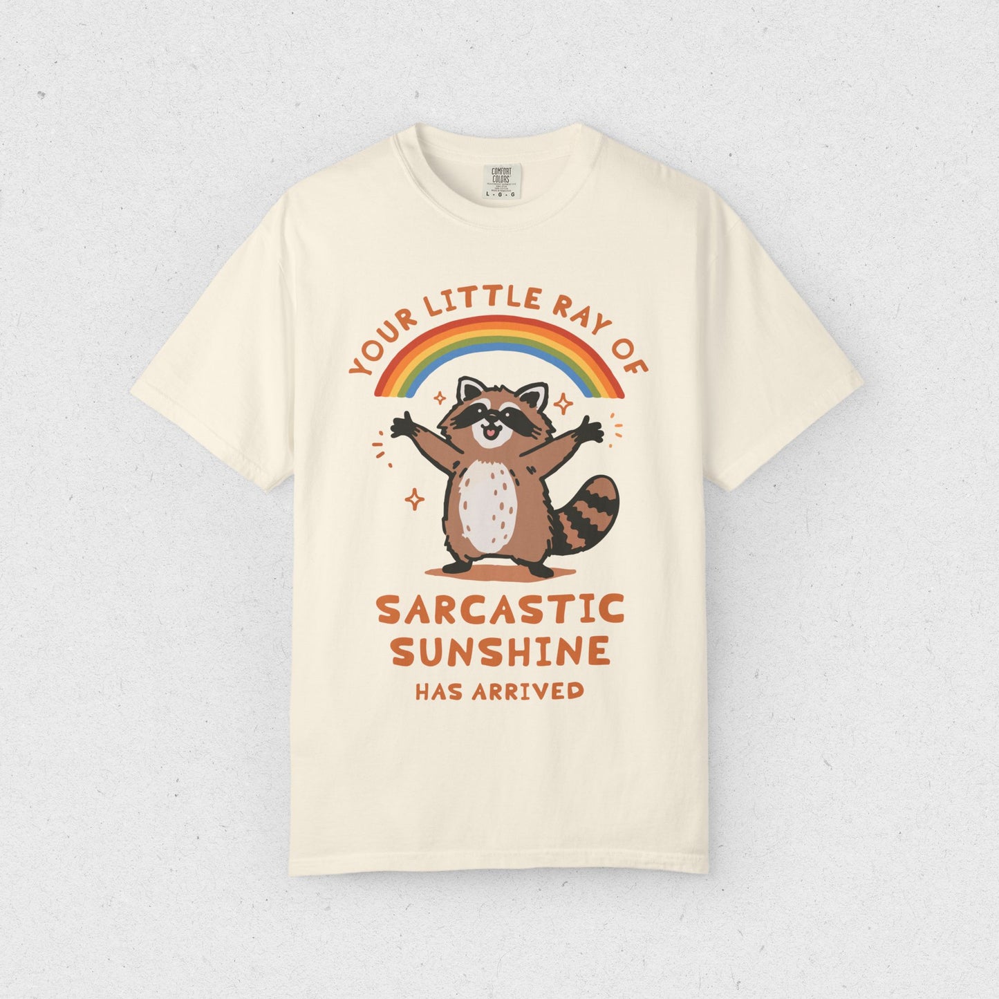 Sarcastic Sunshine Raccoon T-Shirt