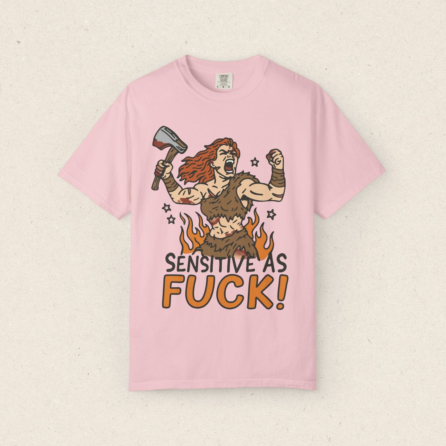 Sensitive As Fuck T-shirt