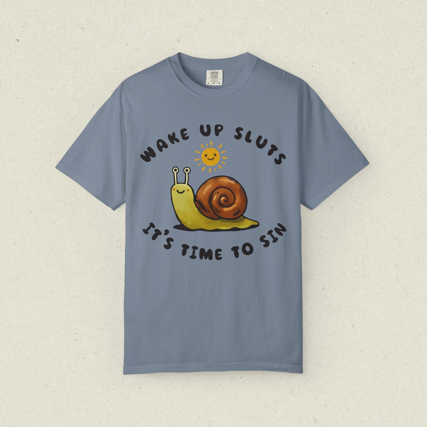 Wake Up Sluts, It's Time to Sin T-Shirt